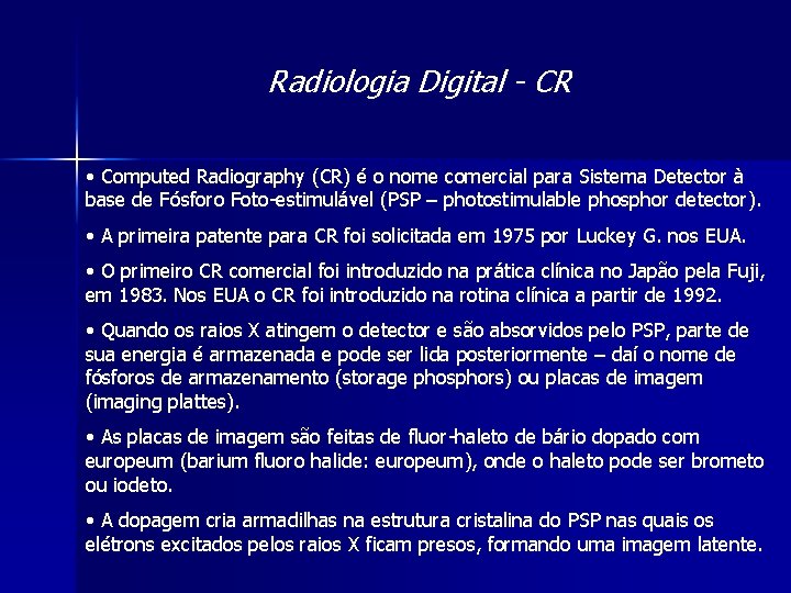 Radiografia Digital CR DR Prof Dr Paulo Mazzoncini