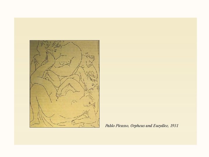 Pablo Picasso, Orpheus and Eurydice, 1931 