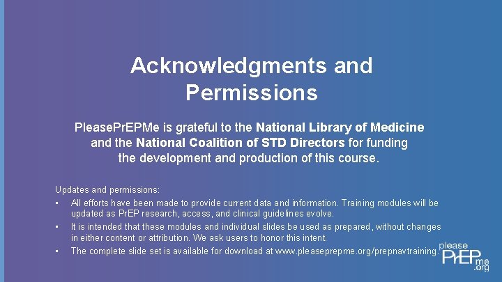 Acknowledgments and Permissions Please. Pr. EPMe is grateful to the National Library of Medicine