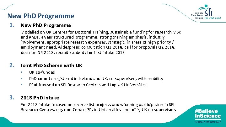 New Ph. D Programme 1. New Ph. D Programme Modelled on UK Centres for