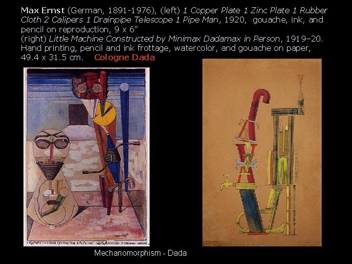 Max Ernst (German, 1891 -1976), (left) 1 Copper Plate 1 Zinc Plate 1 Rubber