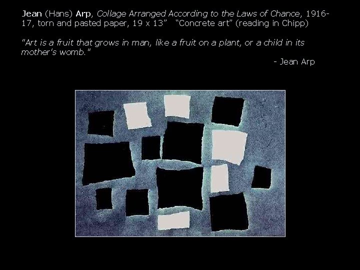 Jean (Hans) Arp, Collage Arranged According to the Laws of Chance, 191617, torn and
