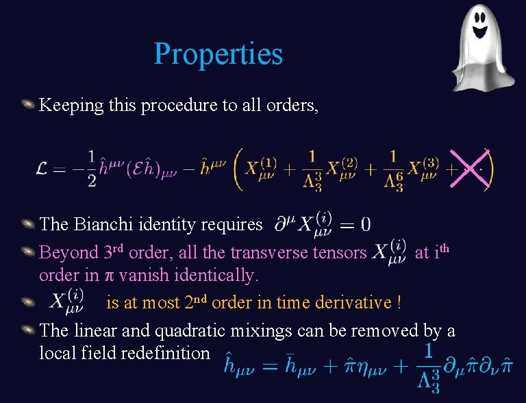 Properties Keeping this procedure to all orders, The Bianchi identity requires Beyond 3 rd