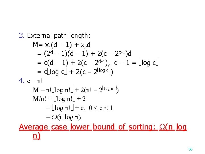 3. External path length: M= x 1(d 1) + x 2 d = (2
