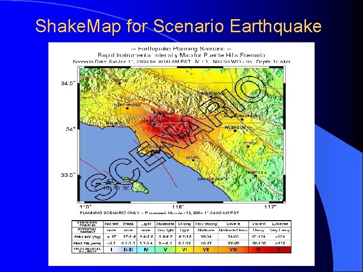 Shake. Map for Scenario Earthquake 