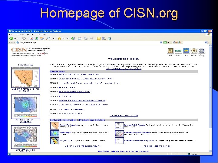 Homepage of CISN. org Homepage of CISN. org