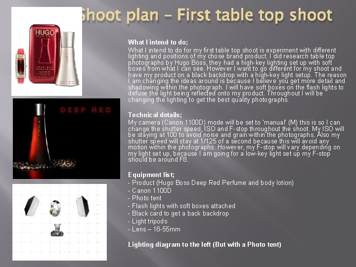 Shoot plan – First table top shoot What I intend to do; What I