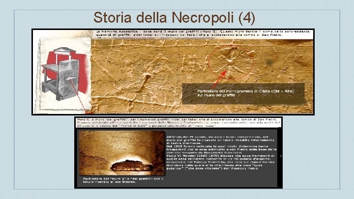 Storia della Necropoli (4) 