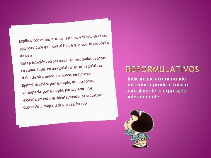 es, a saber, en otras to es a, se o r, ci de Explicación: es, a saber, en otras to es a, se o r, ci de Explicación: