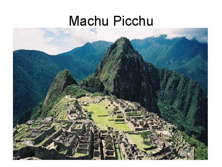 Machu Picchu 