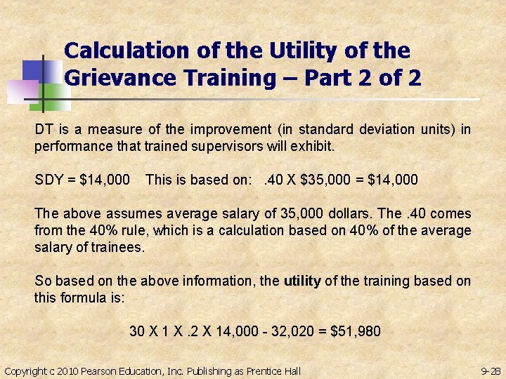 Calculation of the Utility of the Grievance Training – Part 2 of 2 DT