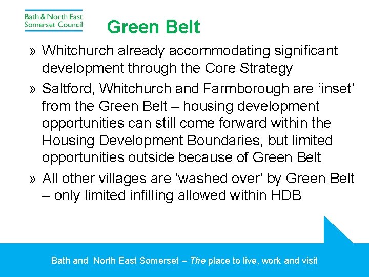 Green Belt » Whitchurch already accommodating significant development through the Core Strategy » Saltford,