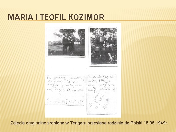 MARIA I TEOFIL KOZIMOR Zdjęcia oryginalne zrobione w Tengeru przesłane rodzinie do Polski 15.