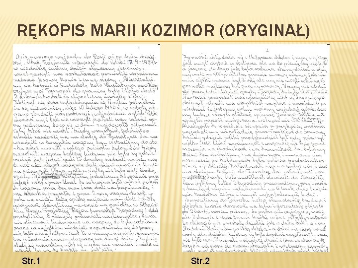 RĘKOPIS MARII KOZIMOR (ORYGINAŁ) Str. 1 Str. 2 