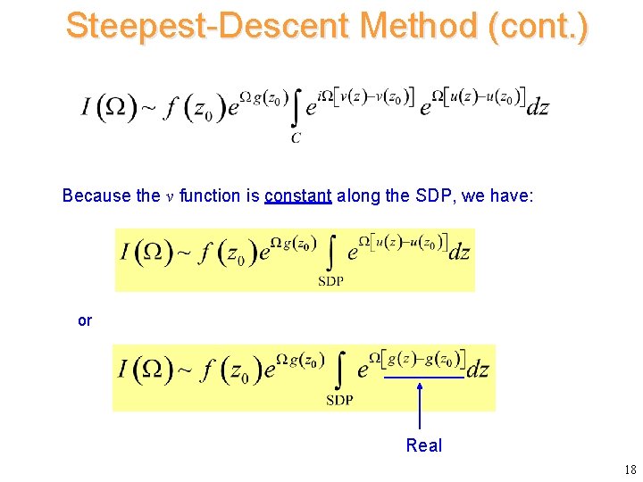 Steepest-Descent Method (cont. ) Because the v function is constant along the SDP, we