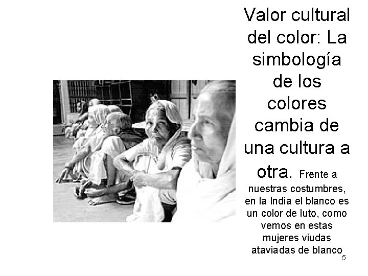 Valor cultural del color: La simbología de los colores cambia de una cultura a