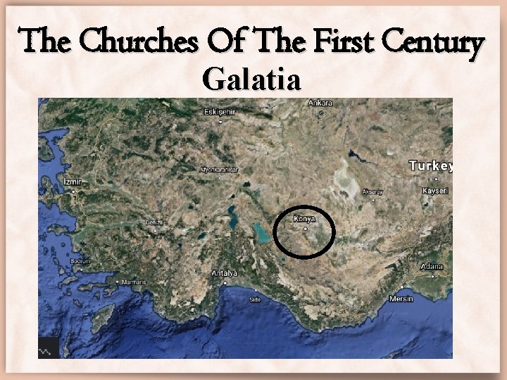 The Churches Of The First Century Galatia 