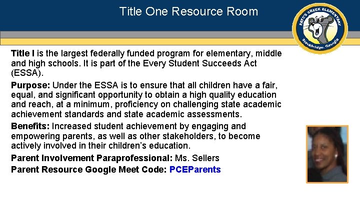 Title One Resource Room Title I is the largest federally funded program for elementary,