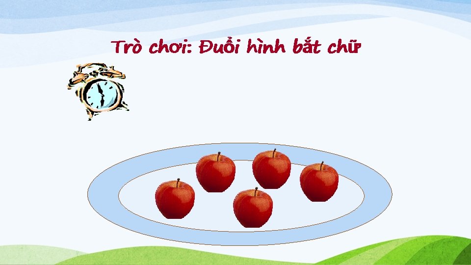 Trò chơi: Đuổi hình bắt chữ 