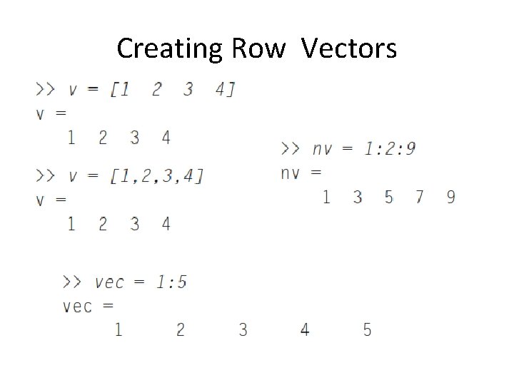 Creating Row Vectors 