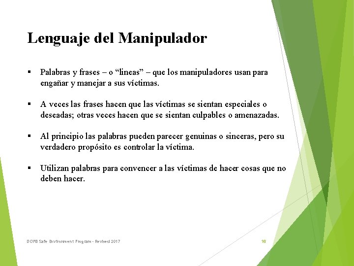 Lenguaje del Manipulador § Palabras y frases – o “lineas” – que los manipuladores