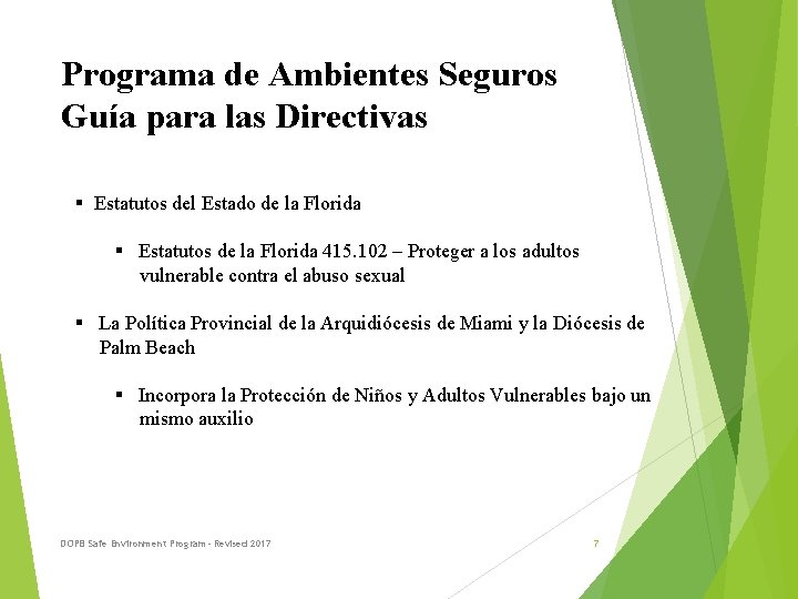 Programa de Ambientes Seguros Guía para las Directivas § Estatutos del Estado de la