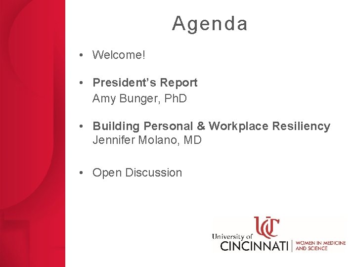 Agenda • Welcome! • President’s Report Amy Bunger, Ph. D • Building Personal & Agenda • Welcome! • President’s Report Amy Bunger, Ph. D • Building Personal &