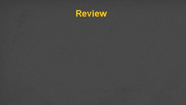 Review 