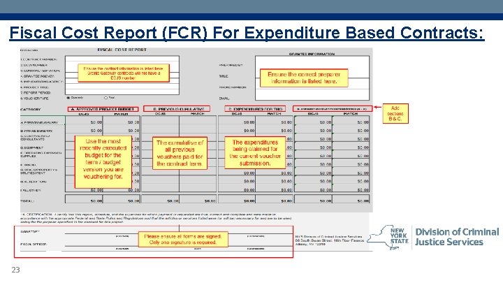 Fiscal Cost Report (FCR) For Expenditure Based Contracts: 23 
