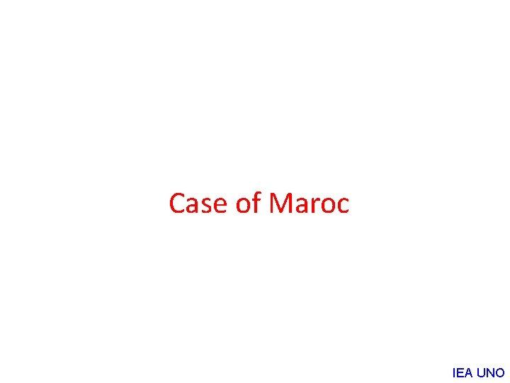 Case of Maroc IEA UNO 