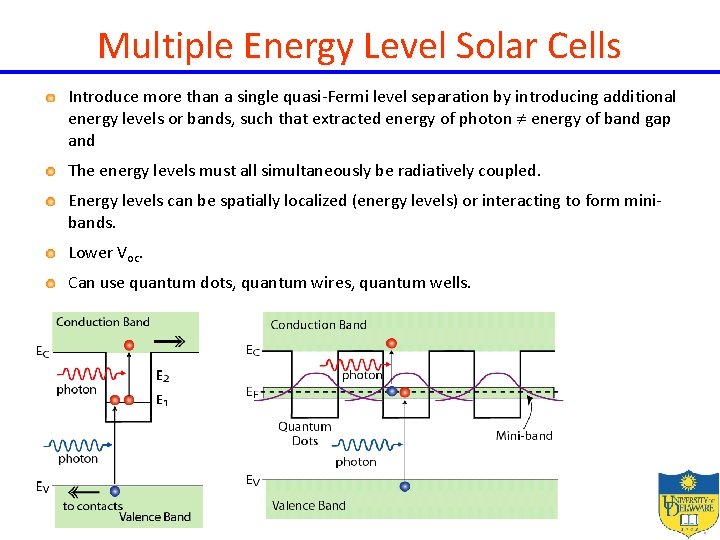 Multiple Energy Level Solar Cells Introduce more than a single quasi-Fermi level separation by