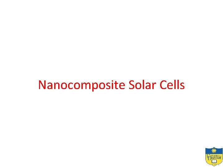 Nanocomposite Solar Cells 