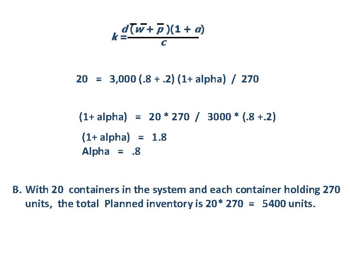 d (w + p )(1 + α) k= c 20 = 3, 000 (.