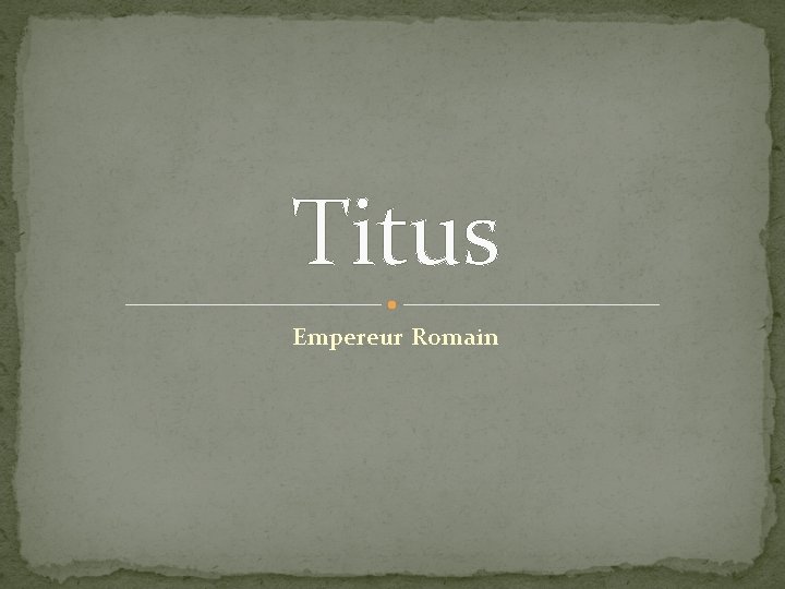 Titus Empereur Romain 