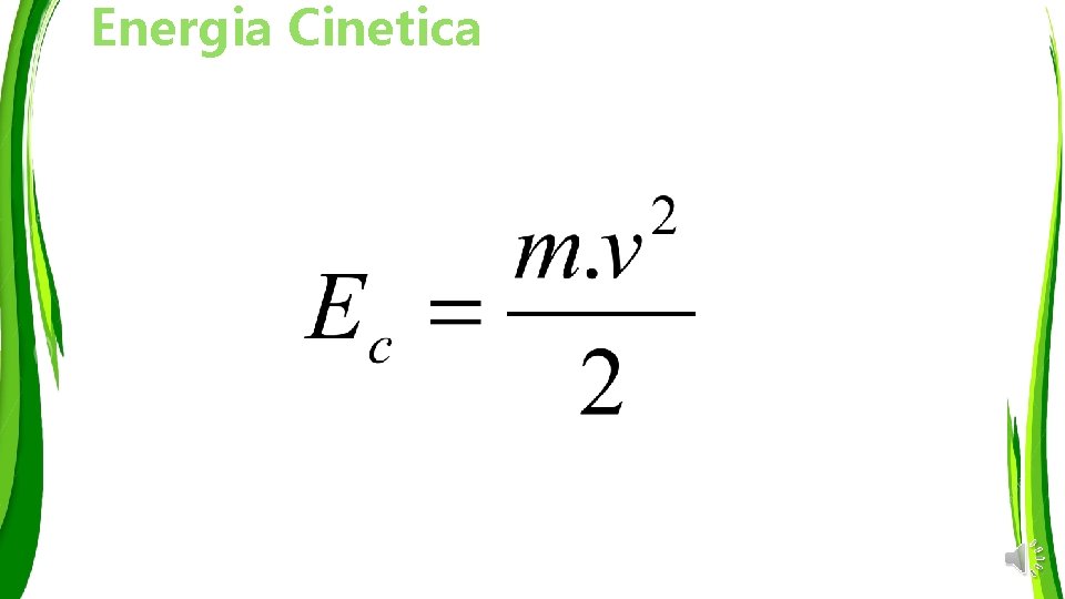 Energia Cinetica 