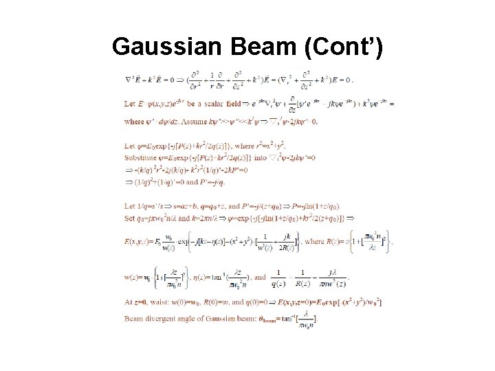 Gaussian Beam (Cont’) 