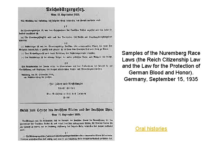 Samples of the Nuremberg Race Laws (the Reich Citizenship Law and the Law for