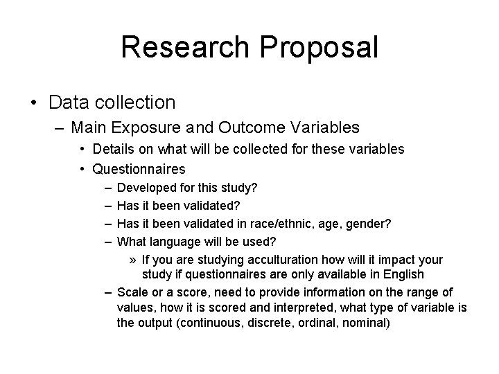 Research Proposal • Data collection – Main Exposure and Outcome Variables • Details on