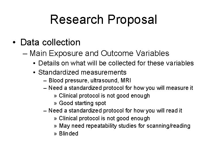 Research Proposal • Data collection – Main Exposure and Outcome Variables • Details on