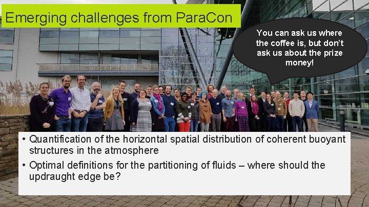 Emerging challenges from Para. Con You can ask us where the coffee is, but Emerging challenges from Para. Con You can ask us where the coffee is, but