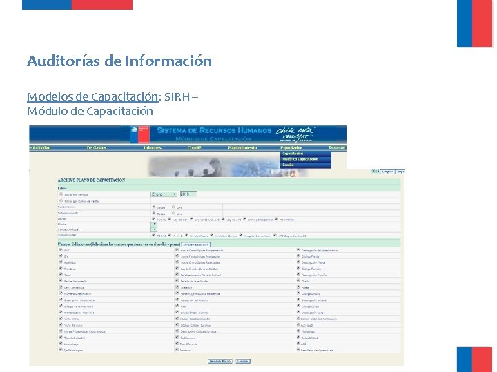 Auditorías de Información Modelos de Capacitación: SIRH – Módulo de Capacitación Auditorías de Información Modelos de Capacitación: SIRH – Módulo de Capacitación