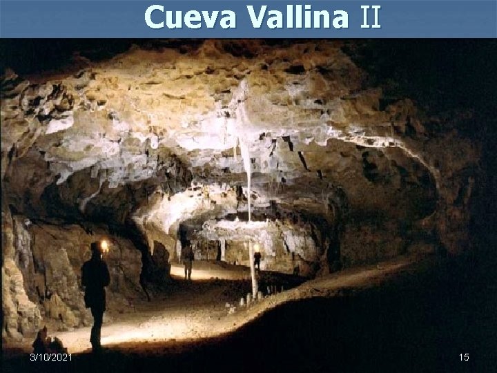 Cueva Vallina II 3/10/2021 15 