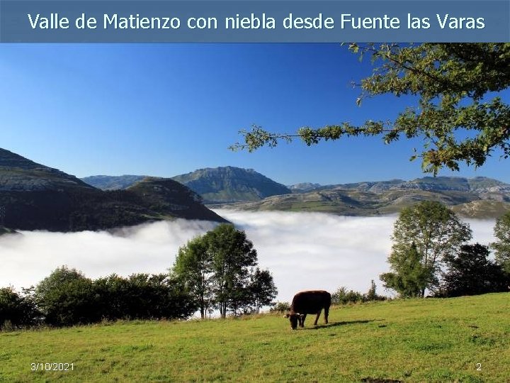 Valle de Matienzo con niebla desde Fuente las Varas 3/10/2021 2 