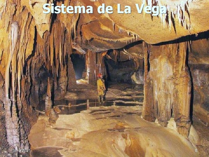 Sistema de La Vega 3/10/2021 8 