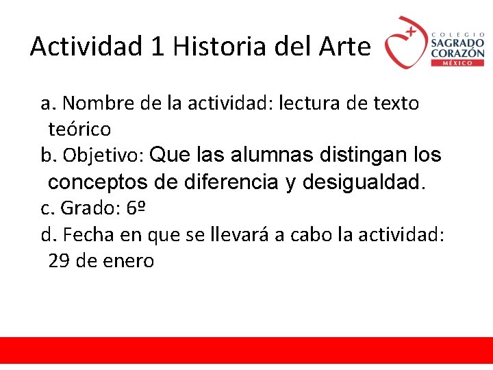 Actividad 1 Historia del Arte a. Nombre de la actividad: lectura de texto teórico