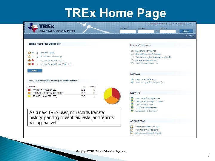 TREx Home Page As a new TREx user, no records transfer history, pending or