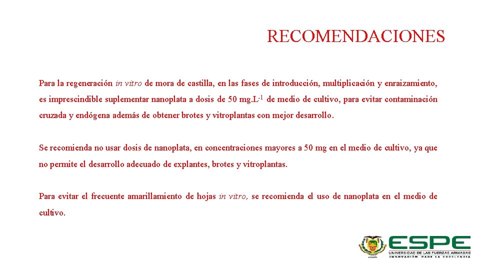 RECOMENDACIONES Para la regeneración in vitro de mora de castilla, en las fases de RECOMENDACIONES Para la regeneración in vitro de mora de castilla, en las fases de