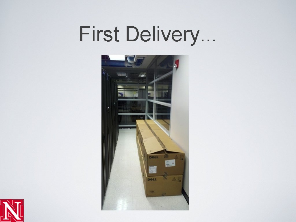 First Delivery. . . 