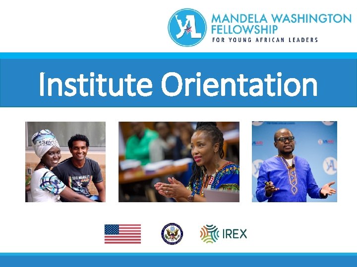 Institute Orientation 