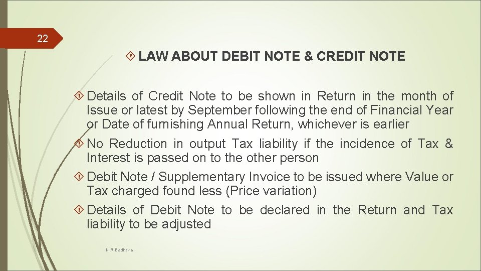 22 LAW ABOUT DEBIT NOTE & CREDIT NOTE Details of Credit Note to be